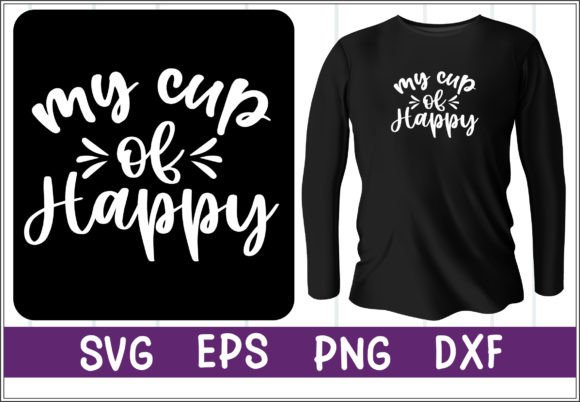 My Cup of Happy Design SVG